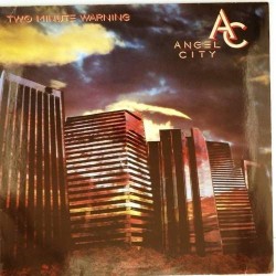 Пластинка Angel City Two minute warning